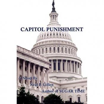 Gillen, Neal P.: CAPITOL PUNISHMENT