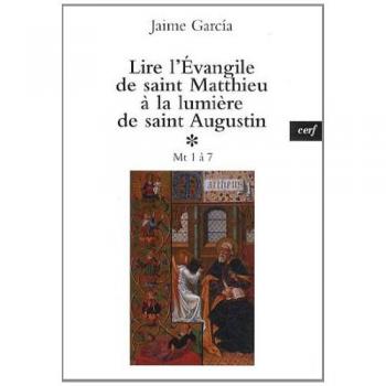 Lire l'Evangile de saint Matthieu à la lumière de saint Augustin