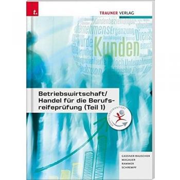 Betriebswirtschaft/Handel für die Berufsreifeprüfung
