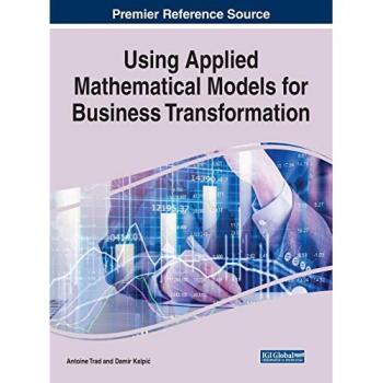 Using Applied Mathematical Models for Business Transformation