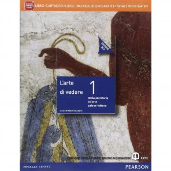 Arte di vedere. Con Il disegno della città. Ediz. blu. Per le Scuole superiori. Con e-book. Con espansione online