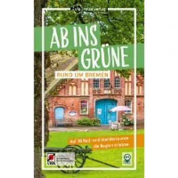 Ab ins Grüne – Rund um Bremen: Auf 38 Rad
