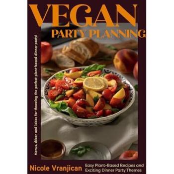 Vegan Party Planning