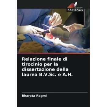 Regmi, Bharata: Relazione finale di tirocinio per la dissertazione della laurea B.V.Sc. e A.H.