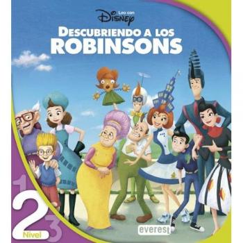 Descubriendo a los Robinsons. Lectura Nivel 2