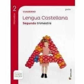Cuaderno Lengua Pauta 2 Primaria 2 Trimestre Saber Hacer