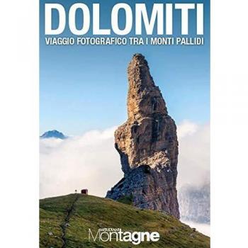 Dolomiti. Viaggio fotografico tra i monti pallidi. Ediz. illustrata