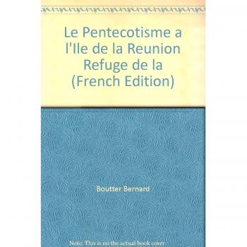 Le pentecôtisme à l'île de la réunion