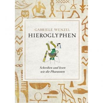 Wenzel, Gabriele: Hieroglyphen