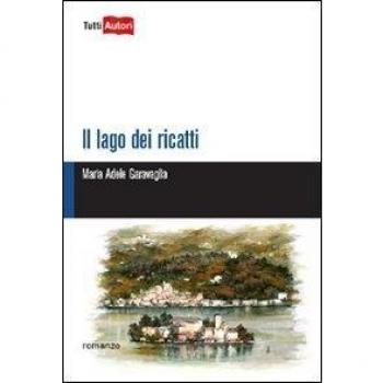 Il lago dei ricatti