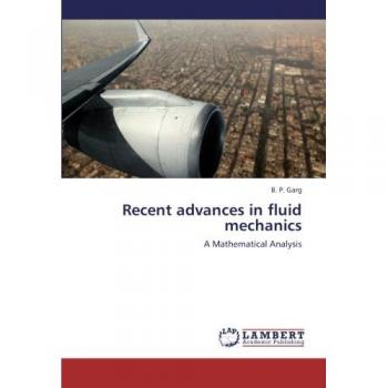 Recent advances in fluid mechanics