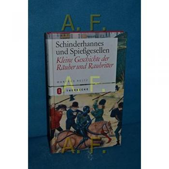 Schinderhannes und Spießgesellen