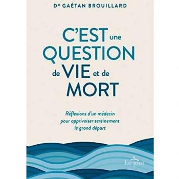 C'est une question de vie ET de mort