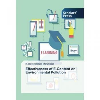 Thirumagal, K. Devendrakula: Effectiveness of E-Content on Environmental Pollution
