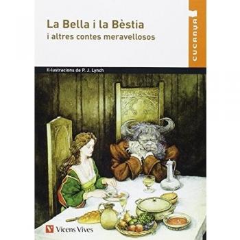 LA BELLA I LA BESTIA (Tapa blanda).