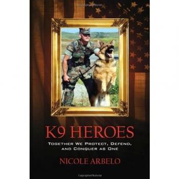 K9 Heroes: Together We Protect, Defend, and Conquer as One