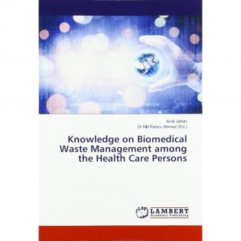 Knowledge on Biomedical Waste Management among the Health Care Persons
