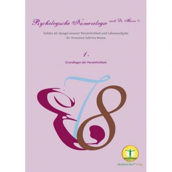 Psychologische Numerologie nach Dr. Mazza ®