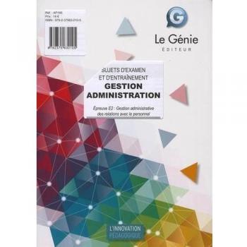 Gestion administration Epreuve 2 : Gestion administrative des relations avec le personnel : Sujets d'examen et d'entraînement