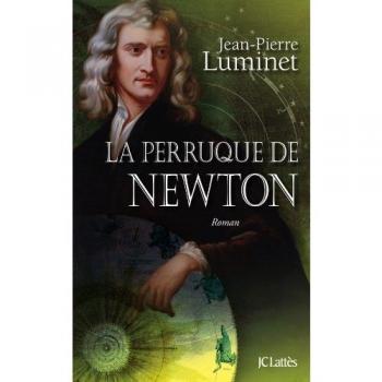 Les bâtisseurs du ciel, Tome 4 : La perruque de Newton