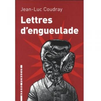 Lettres d'engueulade : Un guide littéraire