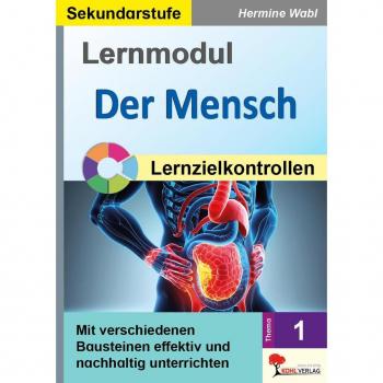 Lernmodul 1: Der Mensch / Lernzielkontrollen