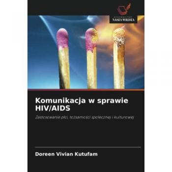 Kutufam, Doreen Vivian: Komunikacja w sprawie HIV/AIDS