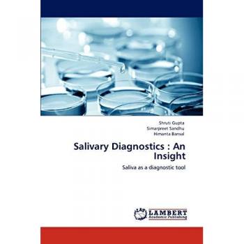 Salivary Diagnostics : An Insight