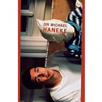 On Michael Haneke, Contemporary Film and Television Series
