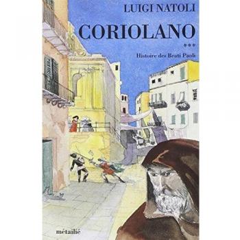 Histoire des Beati Paoli, Tome 3 : Coriolano (Métailie)