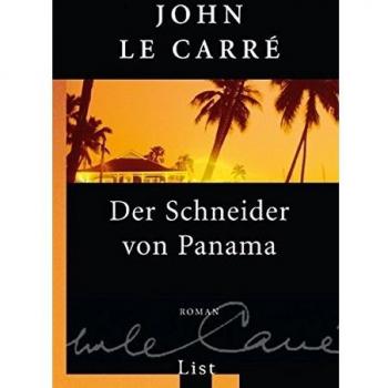 Le Carré, John: Der Schneider von Panama