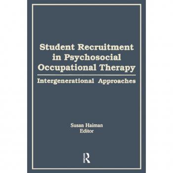 Student Recruitment in Psychosocial Occupational Therapy