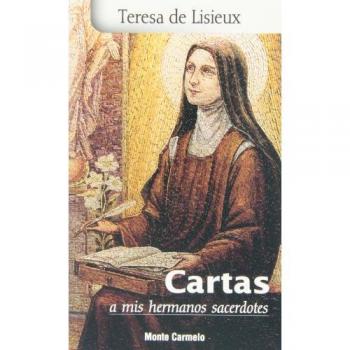CARTAS A MIS HERMANOS SACERDOTES