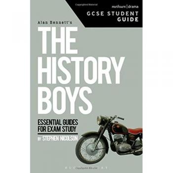 The History Boys GCSE Student Guide