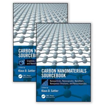 Carbon Nanomaterials Sourcebook Two-Volume Set
