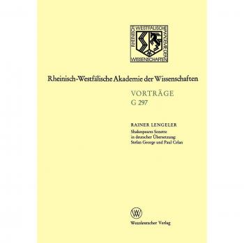 Shakespeares Sonette in Deutscher Übersetzung: Stefan George und Paul Celan