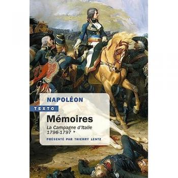 Mémoires: La campagne d'Italie. 1796-1797