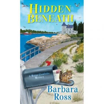 Barbara Ross Hidden Beneath (A Maine Clambake Mystery, Band 11)