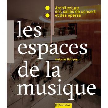 Les espaces de la musique