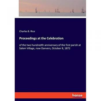 Proceedings at the Celebration