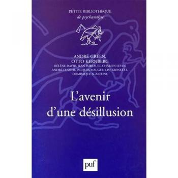 Collectif L'Avenir D'Une Désillusion (Petite Bibliothèque)