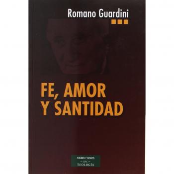 Fe, amor y santidad
