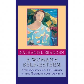A Womans SelfEsteem by Branden & Nathaniel & Ph.D.