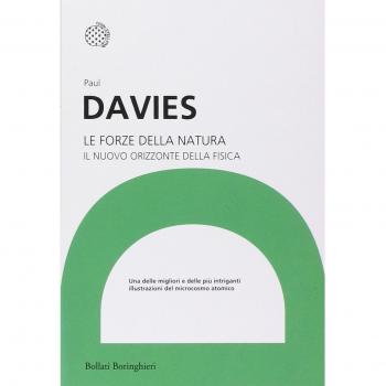 Le forze della natura. Il nuovo orizzonte della fisica