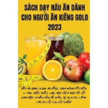 SÁCH D¿Y N¿U ¿N DÀNH CHO NG¿¿I ¿N KIÊNG GOLO 2023