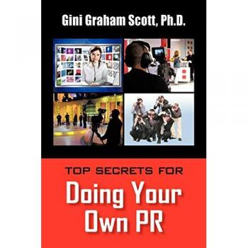 Top Secrets for Doing Your Own PR