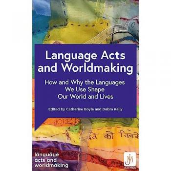 Various Language Acts and Worldmaking