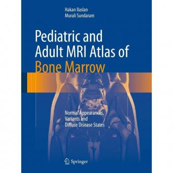 Vitalsource Technologies, Inc. Pediatric And Adult Mri Atlas Of Bone Marrow