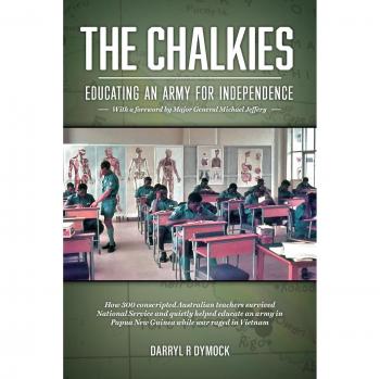 The Chalkies: Educating an Army for Independence