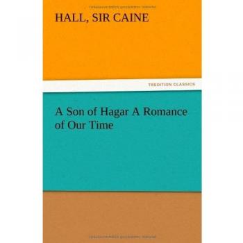 A Son of Hagar A Romance of Our Time